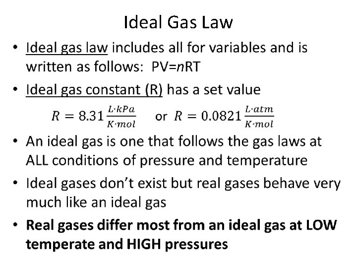 Ideal Gas Law • 