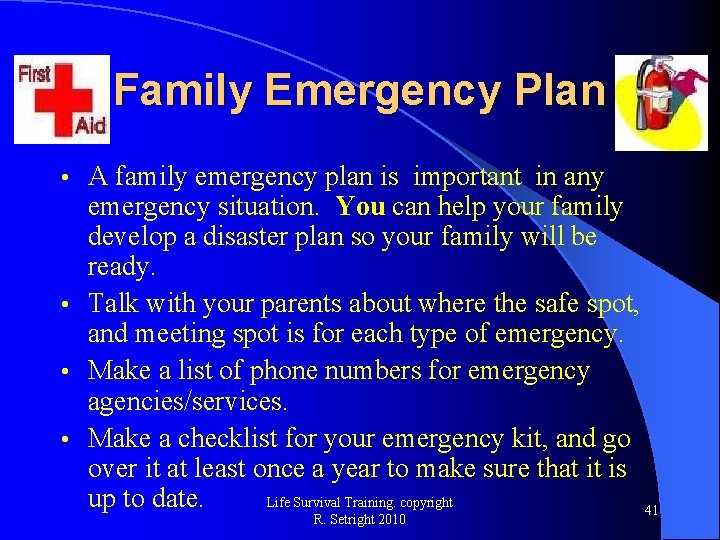 Family Emergency Plan A family emergency plan is important in any emergency situation. You