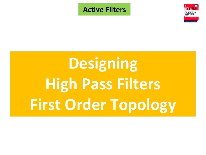 Active Filters Designing High Pass Filters First Order Topology 