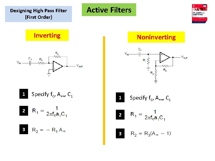 Designing High Pass Filter (First Order) Active Filters Inverting 1 2 3 Specify f.