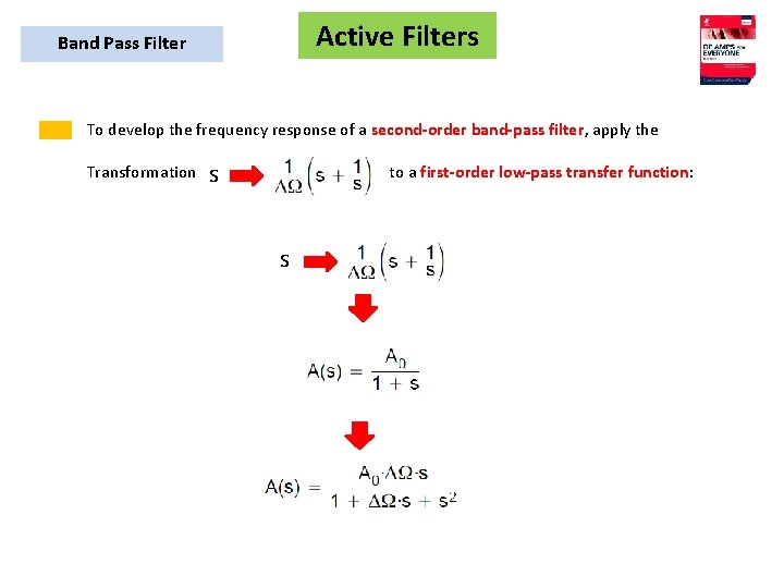 Active Filters Band Pass Filter To develop the frequency response of a second-order band-pass