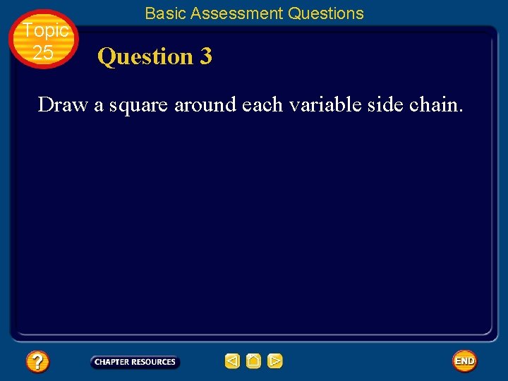 Topic 25 Basic Assessment Questions Question 3 Draw a square around each variable side