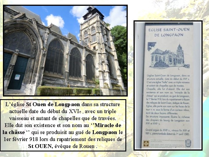 L’église St Ouen de Longpaon dans sa structure actuelle date du début du XVIe