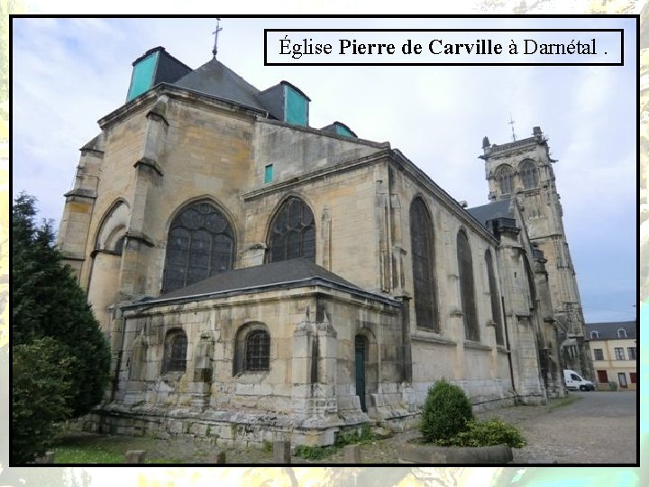 Église Pierre de Carville à Darnétal. 