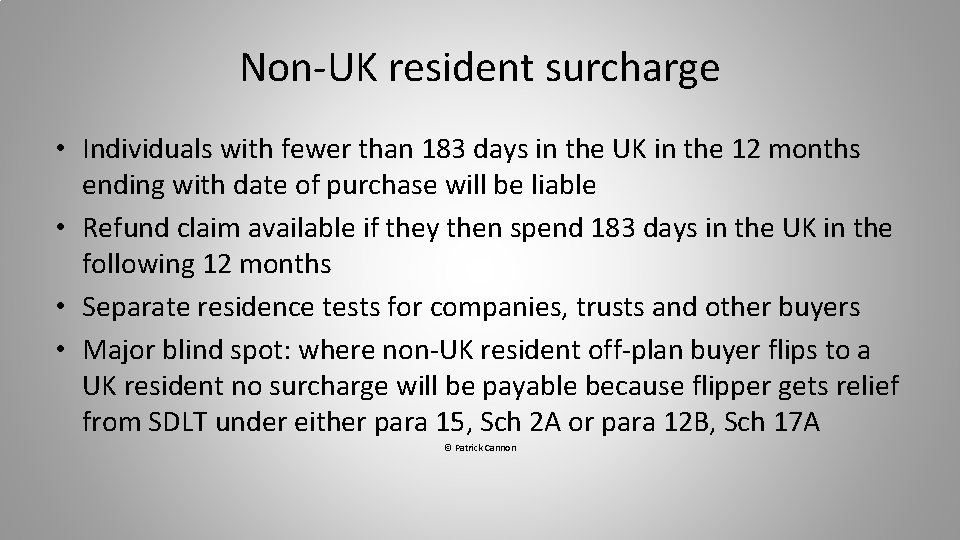 Non-UK resident surcharge • Individuals with fewer than 183 days in the UK in Non-UK resident surcharge • Individuals with fewer than 183 days in the UK in