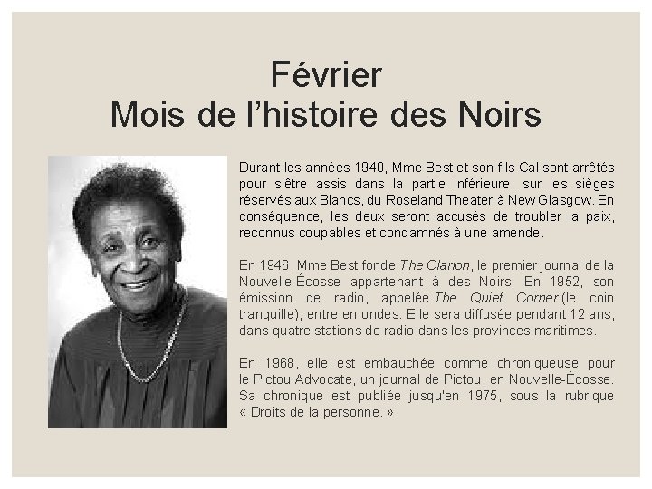 Février Mois de l’histoire des Noirs Durant les années 1940, Mme Best et son