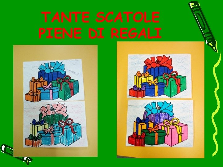 TANTE SCATOLE PIENE DI REGALI 