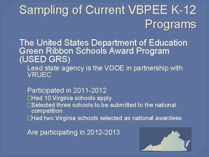 Sampling of Current VBPEE K-12 Programs � The United States Department of Education Green