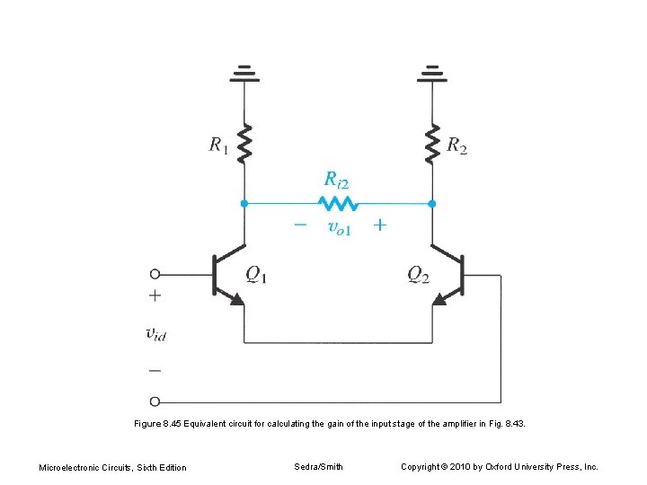 Figure 8. 45 Equivalent circuit for calculating the gain of the input stage of