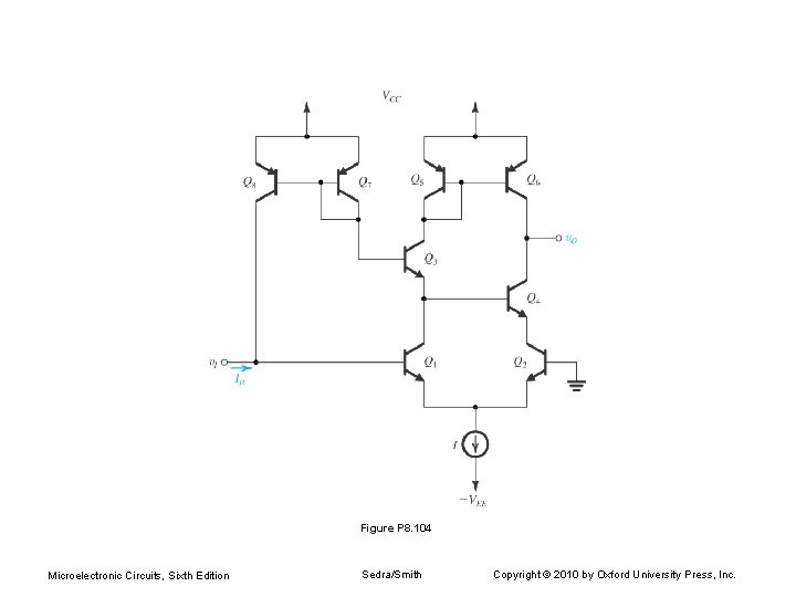 Figure P 8. 104 Microelectronic Circuits, Sixth Edition Sedra/Smith Copyright © 2010 by Oxford