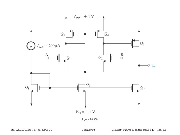 Figure P 8. 108 Microelectronic Circuits, Sixth Edition Sedra/Smith Copyright © 2010 by Oxford