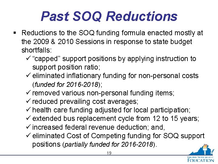 Past SOQ Reductions § Reductions to the SOQ funding formula enacted mostly at the