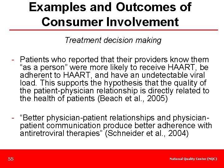 Examples and Outcomes of Consumer Involvement Treatment decision making - Patients who reported that