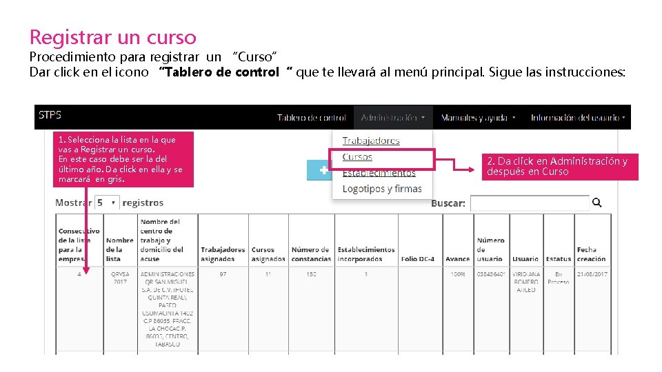  Registrar un curso Procedimiento para registrar un “Curso” Dar click en el icono