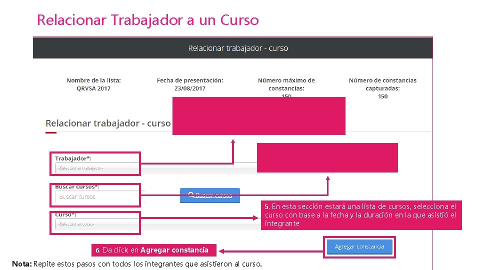 Relacionar Trabajador a un Curso 5. En esta sección estará una lista de cursos,