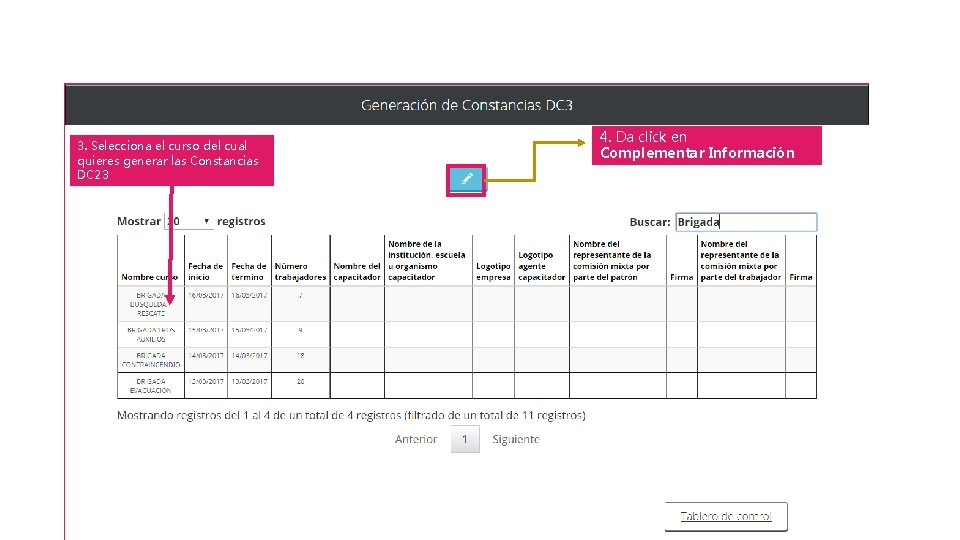 3. Selecciona el curso del cual quieres generar las Constancias DC 23 4. Da