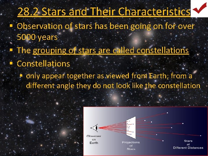 28. 2 Stars and Their Characteristics § Observation of stars has been going on