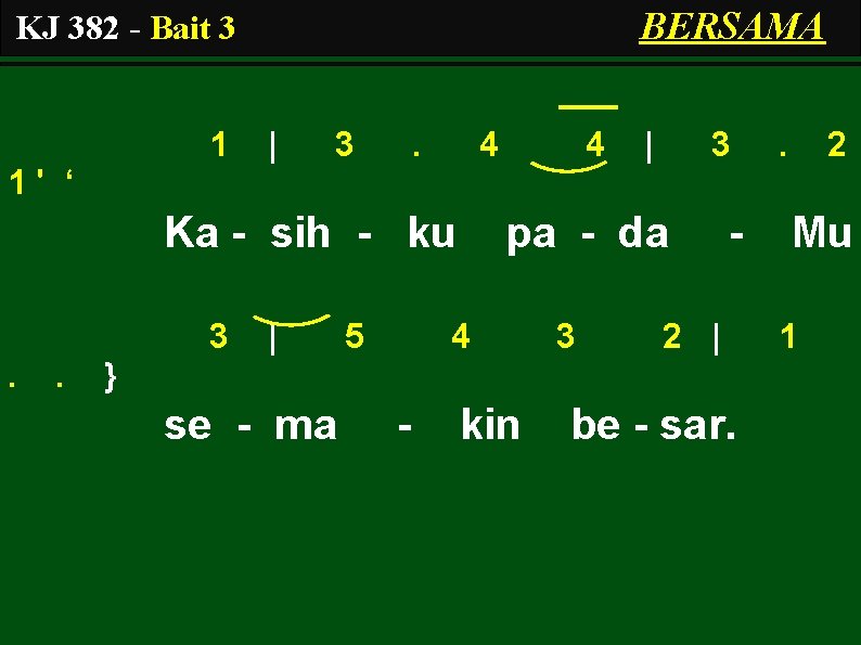 BERSAMA KJ 382 - Bait 3 1 | 3 . 4 4 | 3