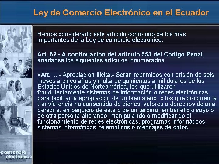 Ley de Comercio Electrónico en el Ecuador Hemos considerado este artículo como uno de