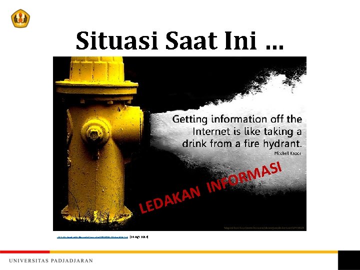 Situasi Saat Ini … FO N I N A K LEDA https: //shawetmooc. files.