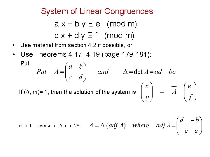 System of Linear Congruences a x + b y Ξ e (mod m) c System of Linear Congruences a x + b y Ξ e (mod m) c