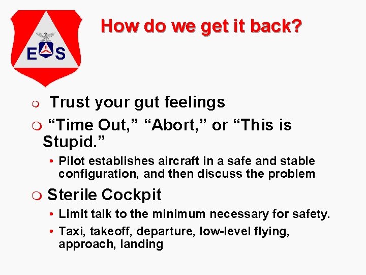 How do we get it back? Trust your gut feelings m “Time Out, ”