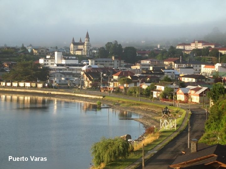 Puerto Varas Puerto Varas