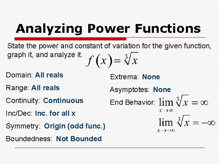 Analyzing Power Functions State the power and constant of variation for the given function, Analyzing Power Functions State the power and constant of variation for the given function,