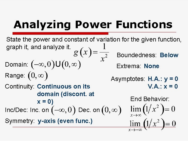 Analyzing Power Functions State the power and constant of variation for the given function, Analyzing Power Functions State the power and constant of variation for the given function,