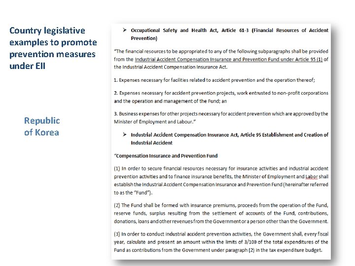Country legislative examples to promote prevention measures under EII Republic of Korea 