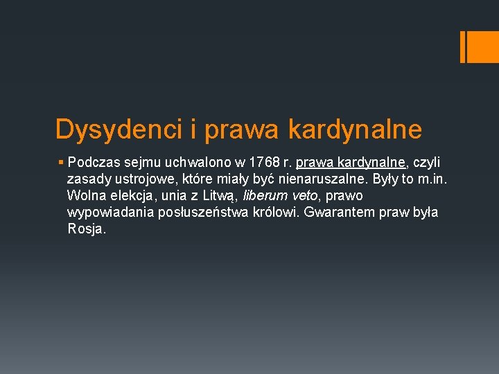 Dysydenci i prawa kardynalne § Podczas sejmu uchwalono w 1768 r. prawa kardynalne, czyli