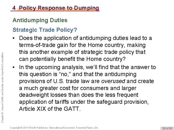 4 Policy Response to Dumping Chapter 9: Import Tariffs and Quotas under Imperfect Competition