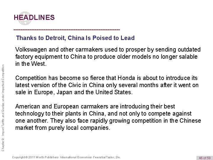 HEADLINES Chapter 9: Import Tariffs and Quotas under Imperfect Competition Thanks to Detroit, China