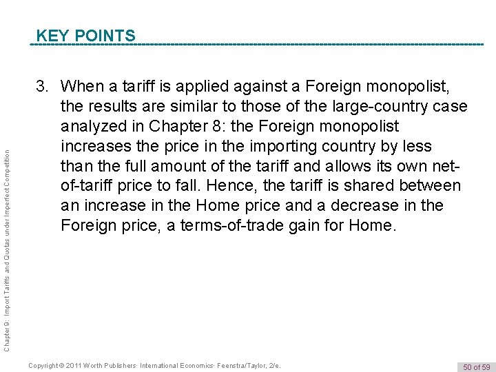 Chapter 9: Import Tariffs and Quotas under Imperfect Competition K e y POINTS Term