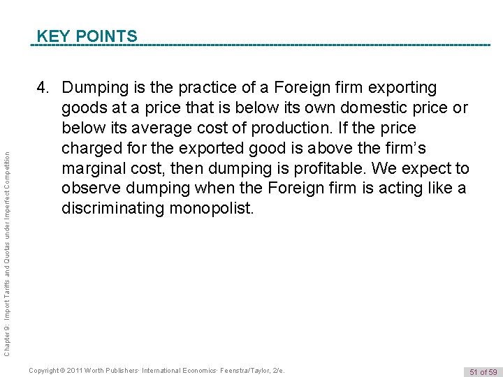 Chapter 9: Import Tariffs and Quotas under Imperfect Competition K e y POINTS Term
