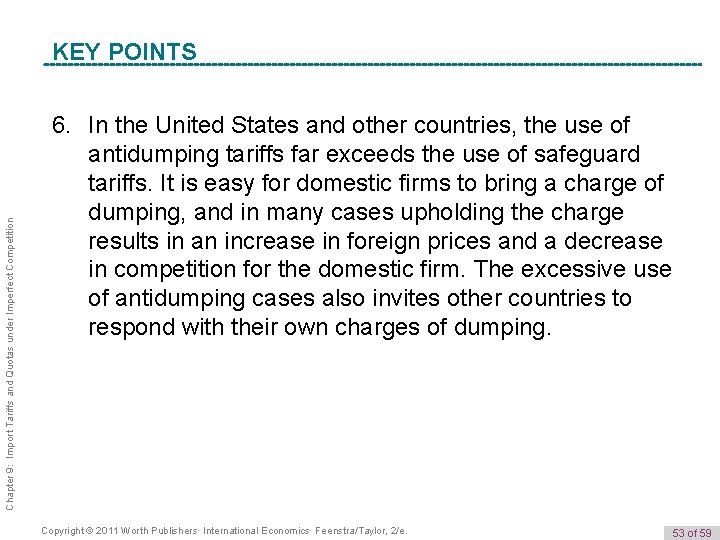 Chapter 9: Import Tariffs and Quotas under Imperfect Competition K e y POINTS Term
