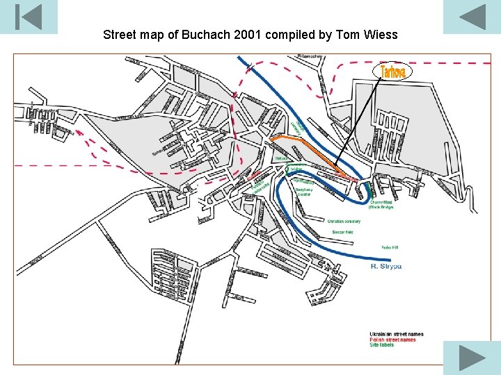 Street map of Buchach 2001 compiled by Tom Wiess 