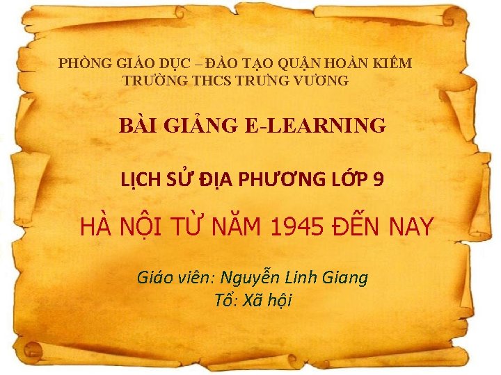 PHÒNG GIÁO DỤC – ĐÀO TẠO QUẬN HOÀN KIẾM TRƯỜNG THCS TRƯNG VƯƠNG BÀI