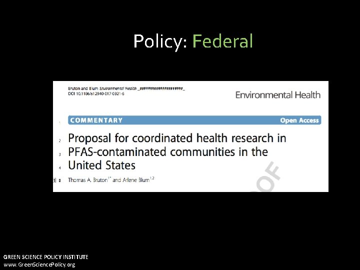 Policy: Federal GREEN SCIENCE POLICY INSTITUTE www. Green. Science. Policy. org 