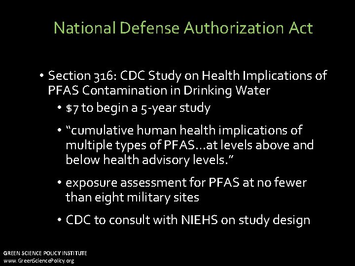 National Defense Authorization Act • Section 316: CDC Study on Health Implications of PFAS