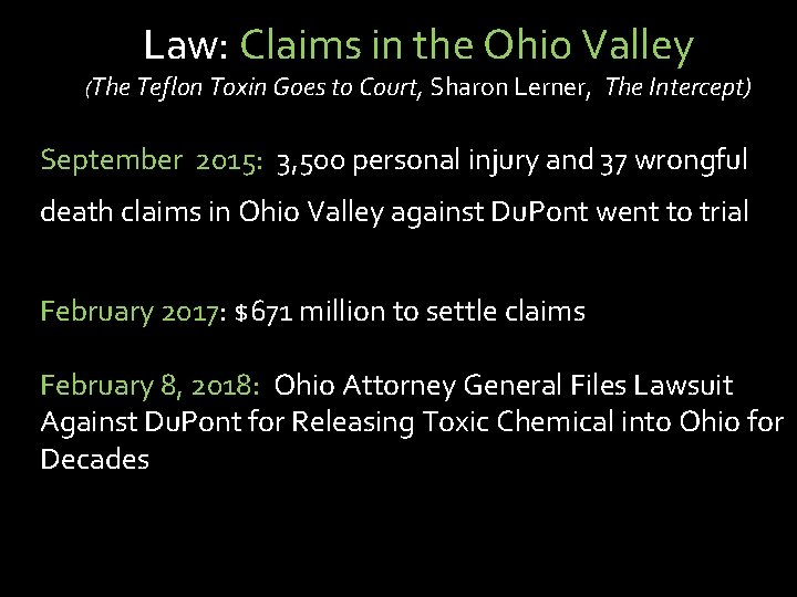 Law: Claims in the Ohio Valley (The Teflon Toxin Goes to Court, Sharon Lerner,