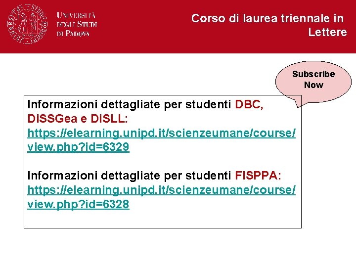 Corso di laurea triennale in Lettere Subscribe Now Informazioni dettagliate per studenti DBC, Di.