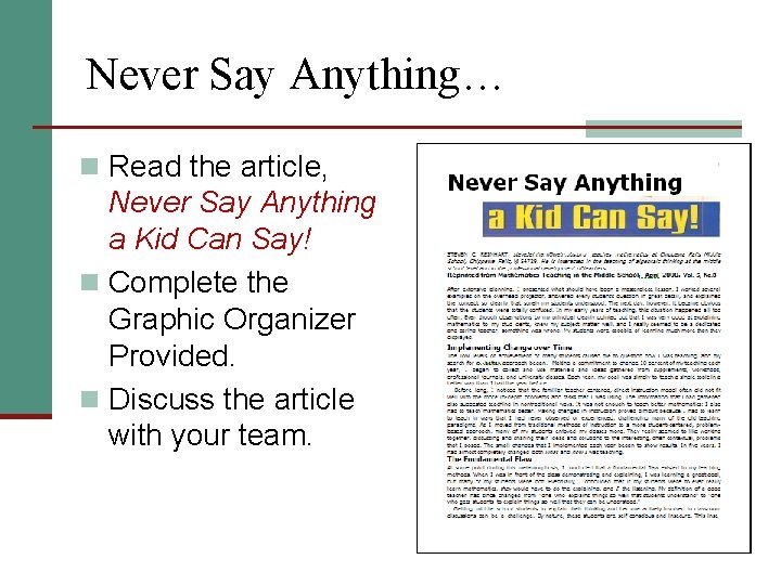 Never Say Anything… n Read the article, Never Say Anything a Kid Can Say!
