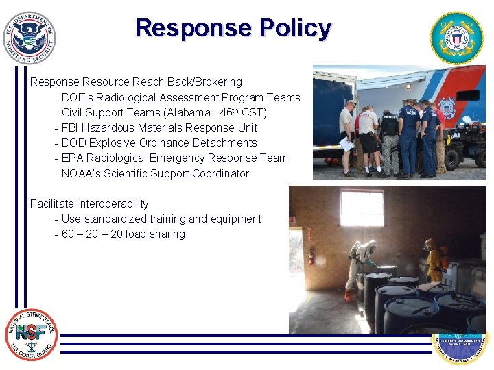 Response Policy Response Resource Reach Back/Brokering - DOE’s Radiological Assessment Program Teams - Civil