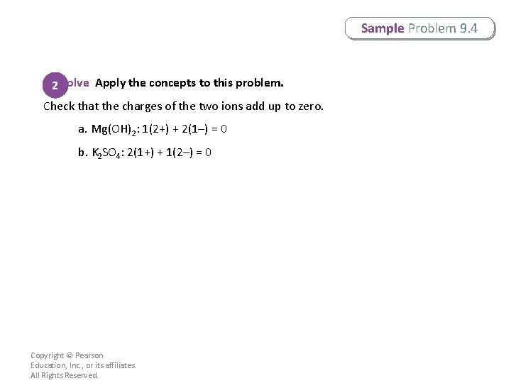 Sample Problem 9. 4 2 Solve Apply the concepts to this problem. Check that
