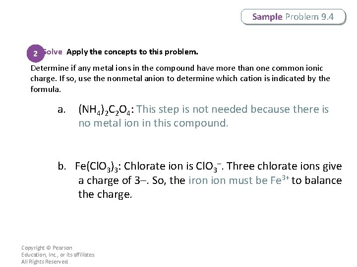 Sample Problem 9. 4 2 Solve Apply the concepts to this problem. Determine if