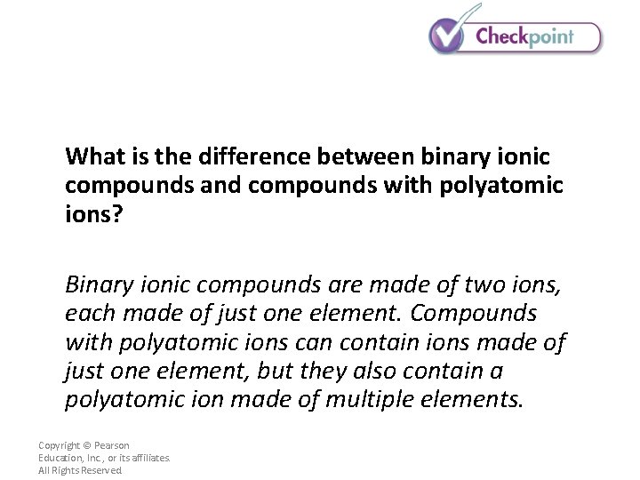 What is the difference between binary ionic compounds and compounds with polyatomic ions? Binary