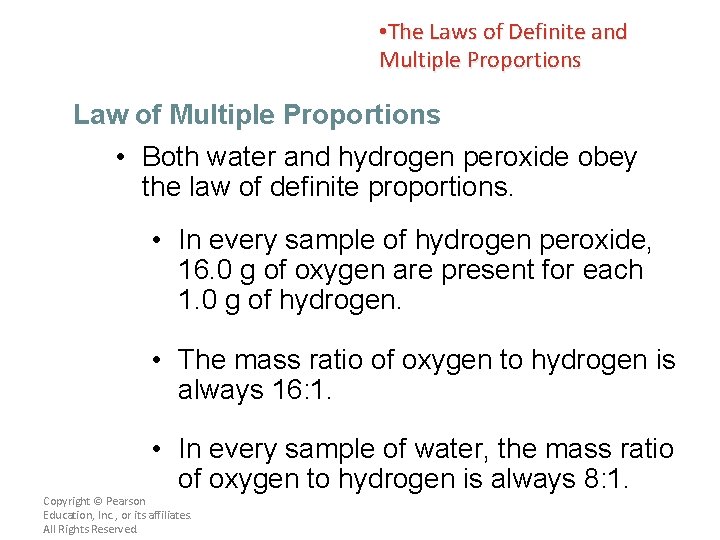  • The Laws of Definite and Multiple Proportions Law of Multiple Proportions •