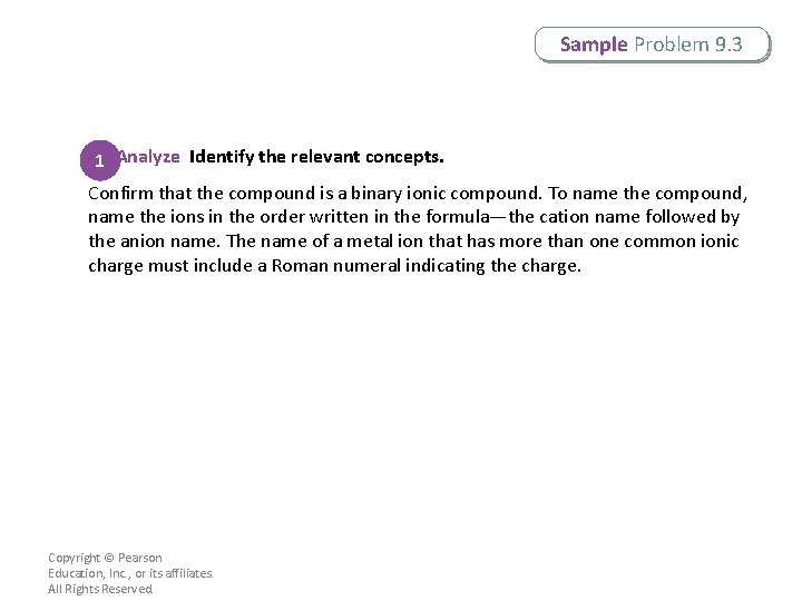 Sample Problem 9. 3 1 Analyze Identify the relevant concepts. Confirm that the compound