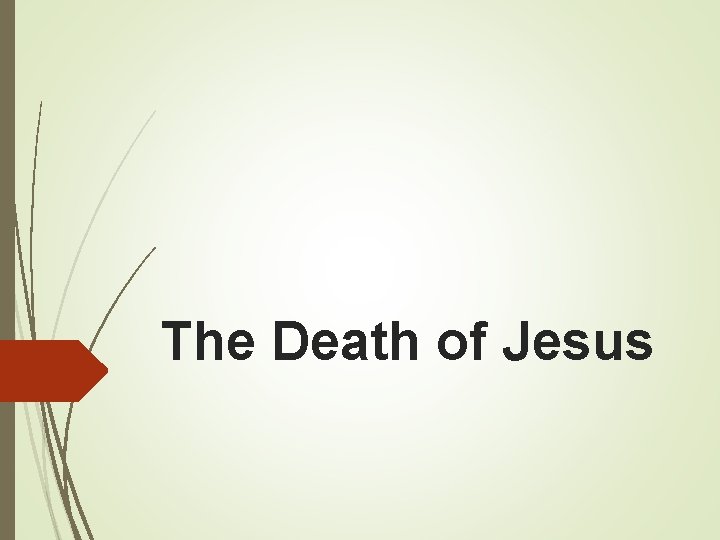 The Death of Jesus 